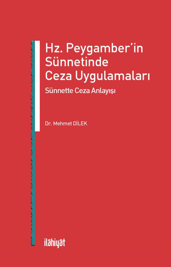 Hz. Peygamber'in Sünnetinde Ceza Uygulamaları