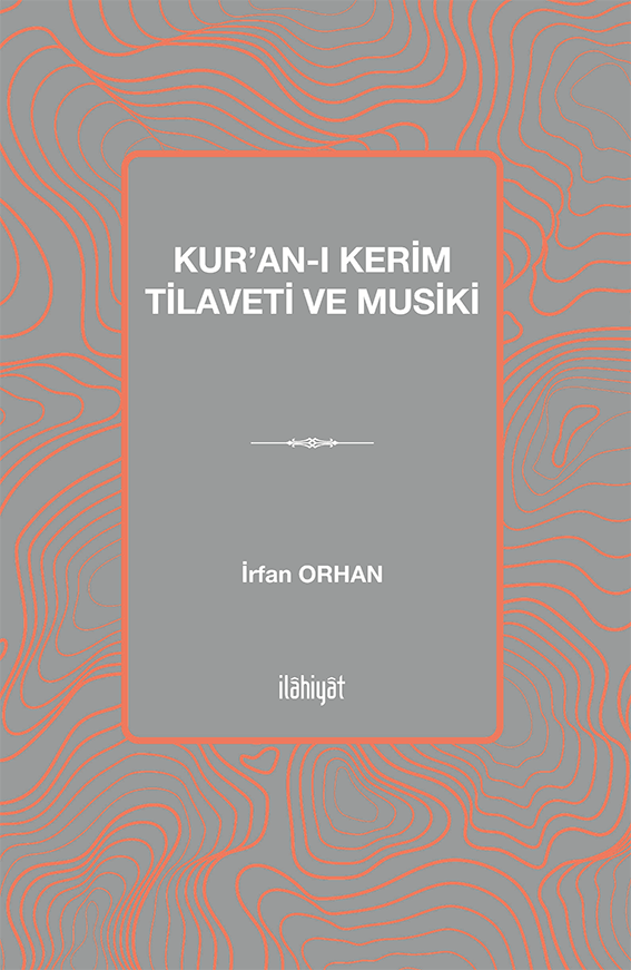 Kur'an-ı Kerim Tilaveti ve Musiki