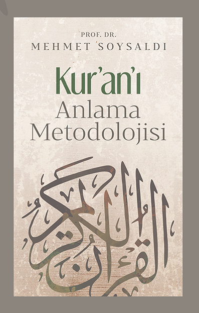 Kur'ân'ı Anlama Metodolojisi