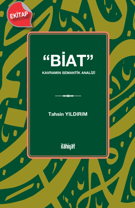 “Biat”
 (Kavramın Semantik Analizi)