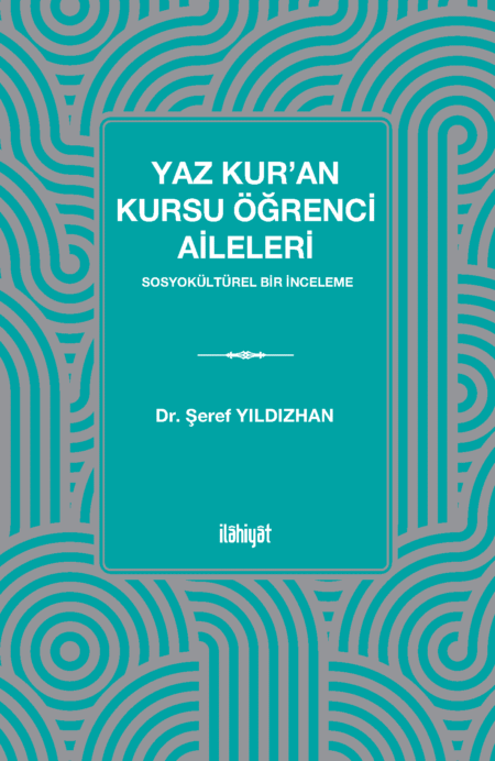 Yaz Kur'an Kursu Öğrenci Aileleri