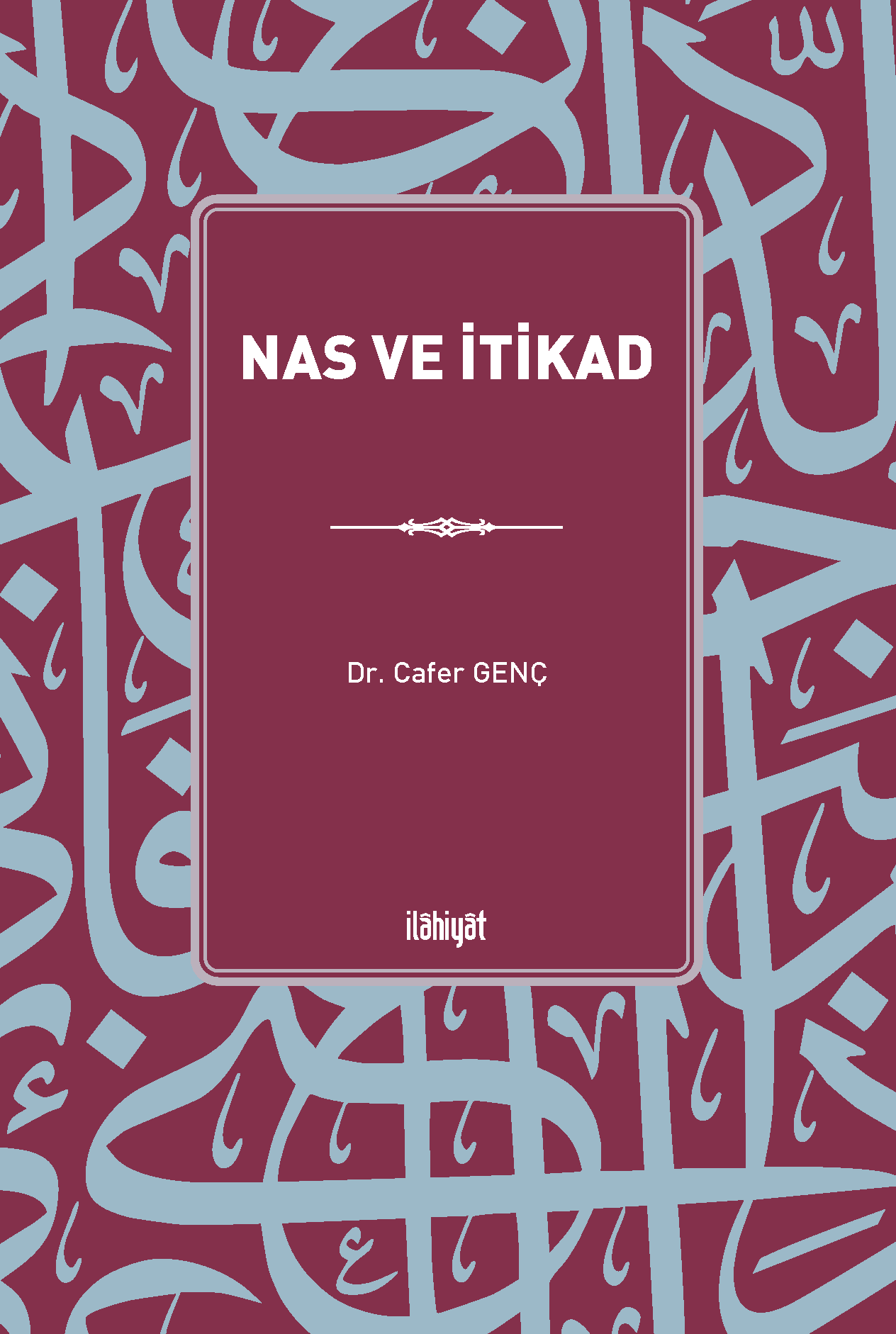 Nas ve İtikad