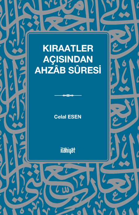 Kıraatler Açısından Ahzâb Sûresi