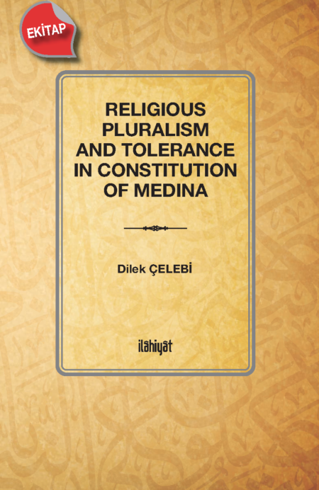 Religious Pluralism and Tolerance in Constitution of Medina