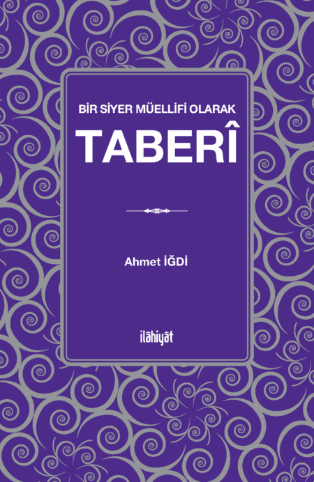Bir Siyer Müellifi Olarak Taberî