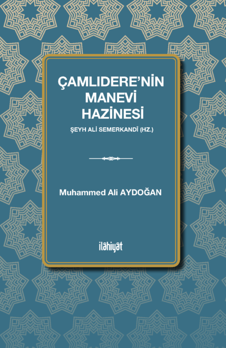 Çamlıdere'nin Manevi Hazinesi