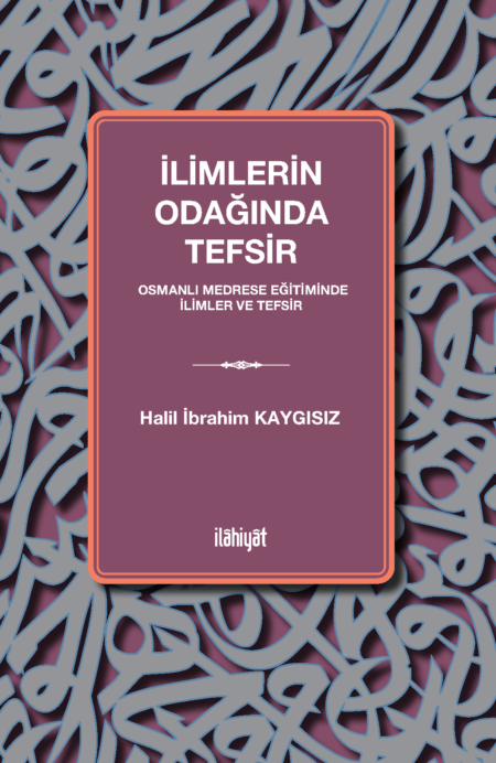 İlimlerin Odağında Tefsir