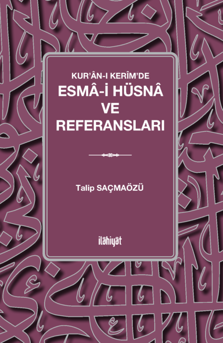 Esmâ-i Hüsnâ ve Referansları
