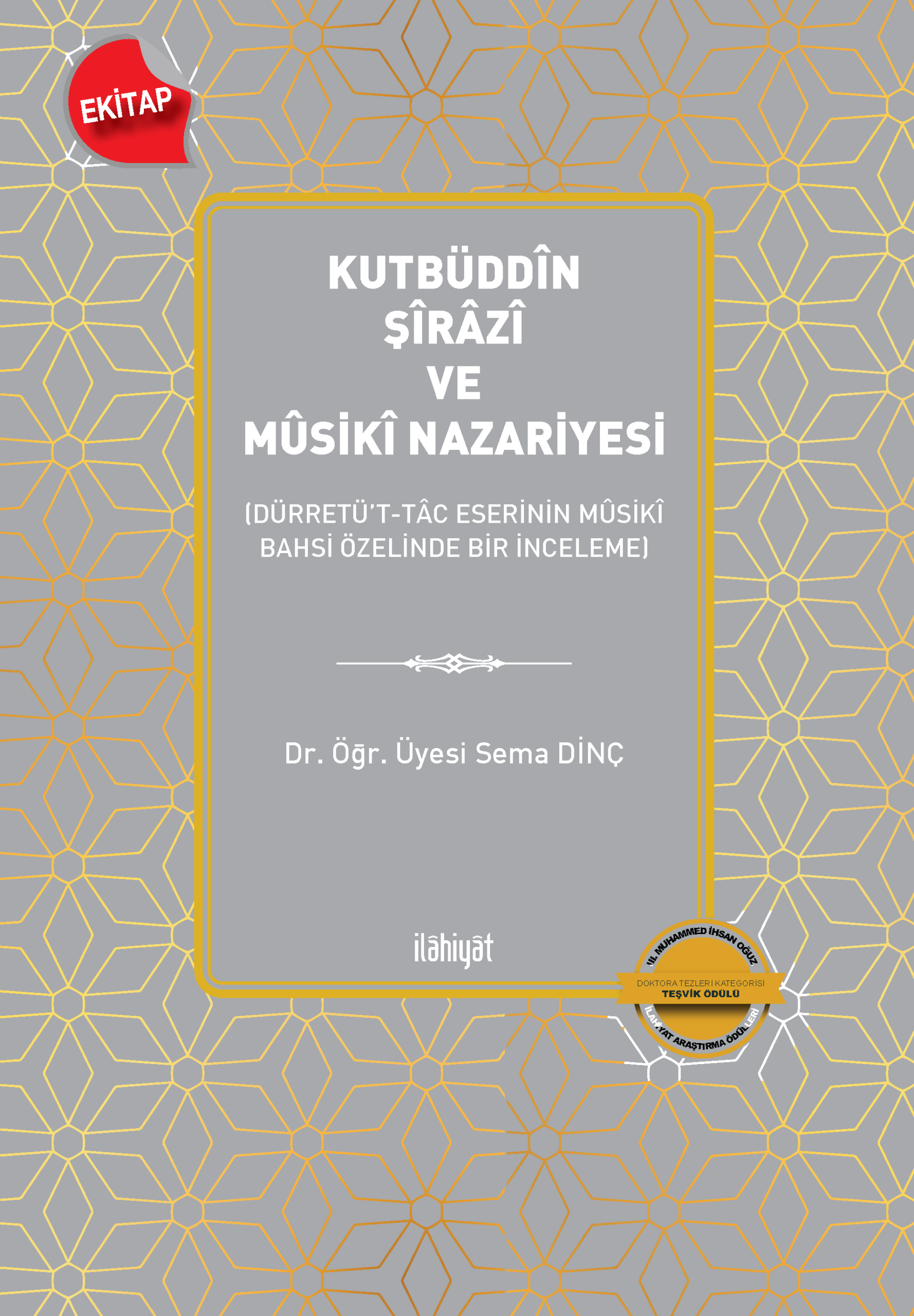 Kutbüddîn Şîrâzî ve Mûsikî Nazariyesi