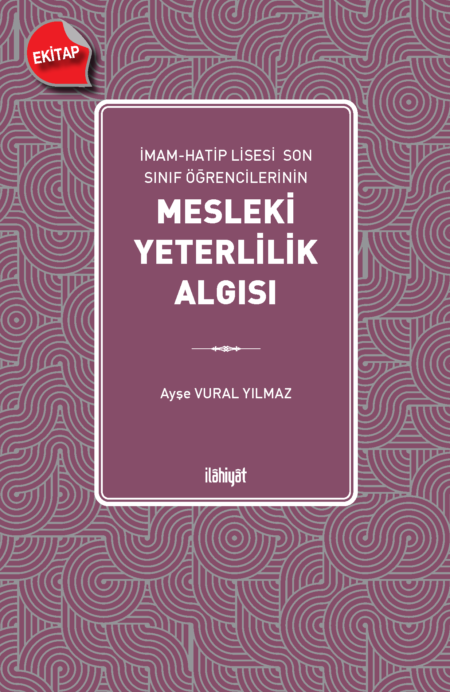İmam-Hatip Lisesi Son Sınıf Öğrencilerinin Mesleki Yeterlilik Algısı